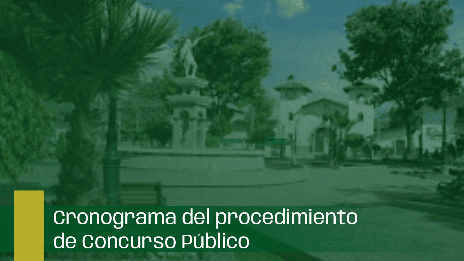Ampliación del Cronograma del procedimiento de Concurso Público