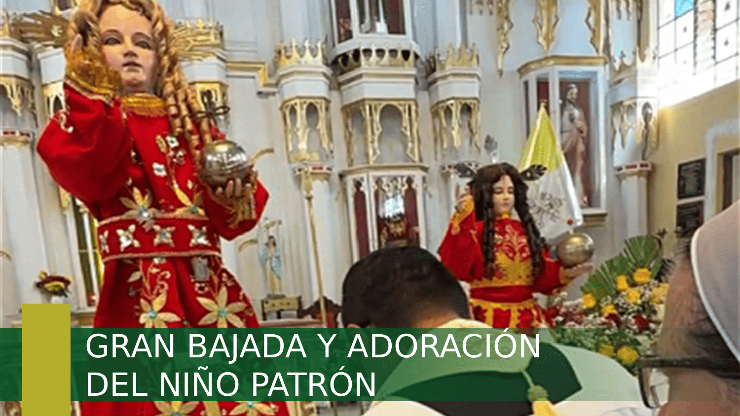 Gran bajada y adoración del Niño Patrón 2026