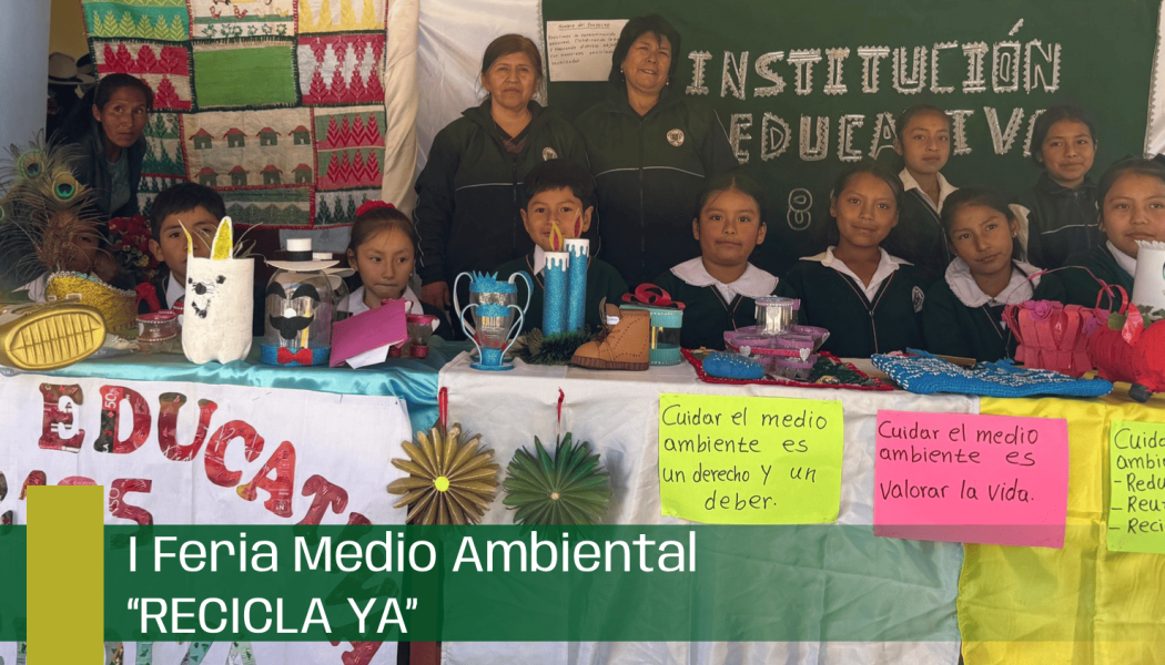 I Feria Medio Ambiental “RECICLA YA”